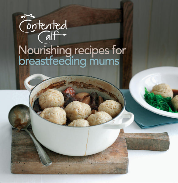 Contended Calf cook book for breastfeeding Mums